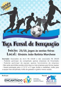 ACI-E e secretaria municipal promovem Taça Futsal de Integração