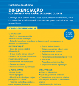 Oficina de Diferenciação: Sua empresa mais valorizada pelo Cliente