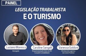 Painel sobre legislação trabalhista no turismo tem vagas limitadas