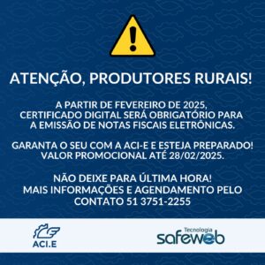 ACI-E oferece certificados digitais com desconto para produtores rurais